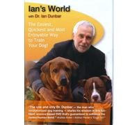 Ian's World with Dr. Ian Dunbar - The Easiest, Quickest, and Most Enjoyable Way to Train Your Dog!