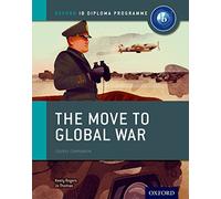 IB Diploma Paper 1 - The Move to Global War Print Course Book