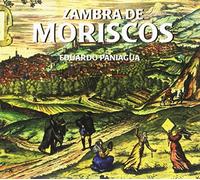 Ib Sana Al-Mulk/Eduardo Paniagua - Zambra de moriscos
