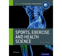 IB Sports, Exercise and Health Science Course Book