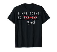 Iba al gimnasio, pero me fui a la cama divertido Entrenamiento Evitar Camiseta