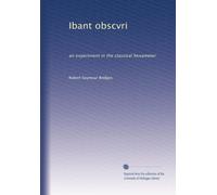 Ibant obscvri: an experiment in the classical hexameter