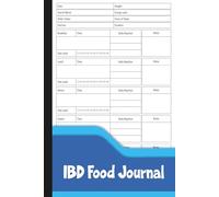 IBD Food Journal: Daily Digestive Health Tracker to Record Meals, Pain Levels, Reactions, Mood & Medication.
