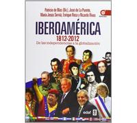 Iberoamérica 1812-2012: 1 (Clío crónicas de la historia)