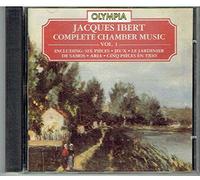 Ibert, Jacques - Complete Chamber Music 1