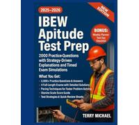 IBEW APTITUDE TEST PREP: 2000 Practice Questions with Strategy-Driven Explanations and Timed Exam Simulations (Test Triumph Series)