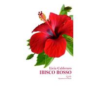 Ibisco Rosso (Universo del Mistero collana a cura di Mario Contino per i QdB Edizioni)