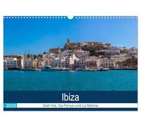 Ibiza Dalt Vila, Sa Penya und La Marina (Wandkalender 2026 DIN A3 quer), CALVENDO Monatskalender: Ein Rundgang durch die Altstadt von Ibiza Stadt