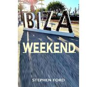 Ibiza Weekend