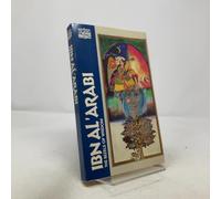 Ibn Al’ Arabi: The Bezels of Wisdom (Classics of Western Spirituality Series)