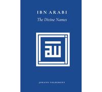 Ibn Arabi: The Divine Names