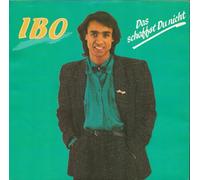 Ibo - Das schaffst du nicht (1987) / Vinyl single [Vinyl-Single 7'']