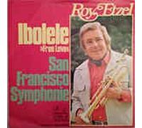 Ibolele " Free Love " / San Francisco Symphonie)( 7 " Vinyl Single 1975)( Jupiter 13 931)