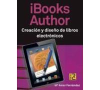 Ibooks Author: Creacion Y Diseño De Libros Electronicos