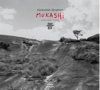 Abdullah Ibrahim - Abdullah Ibrahim : Mukashi, Once upon a time.