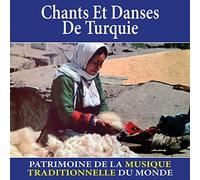 Ibrahim Ayik - Chants et danses de Turquie (Patrimoine de la musique traditionnelle du monde)