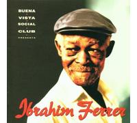 Ibrahim Ferrer - Buena Vista Social Club Presents by Ibrahim Ferrer (2010) Audio CD