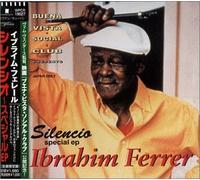 Ibrahim Ferrer - Silencio, Special Ep