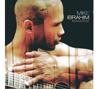 Ibrahim, Mike - Ninaroz [Import]