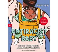Ibram X. Kendi Antiracist Baby: Wie wir unsere Kinder antirassistis (Tapa dura)