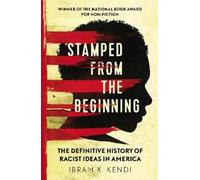 Ibram X. Kendi Stamped from the Beginning (Tapa blanda)