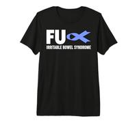 IBS Awareness Camiseta - FU IBS Irritable Bowel Syndrome Camiseta Premium