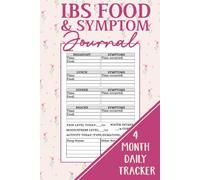 IBS Food and Symptom Journal: Daily Meal and Digestive Log Book with Pain Scale, Symptom Tracking, and Notes to Support Gut Health and IBS Management