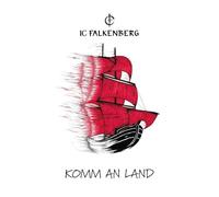 Ic Falkenberg - Komm An Land