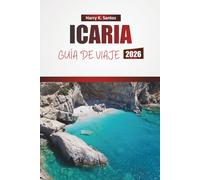 ICARIA GUÍA DE VIAJE 2026: Explore playas, rutas de senderismo, cocina local y experiencias culturales en una isla griega