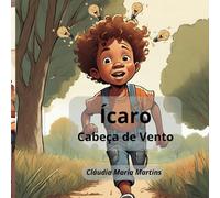 ÍCARO: Cabeça de Vento