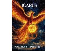 Icarus (The light and flame series)