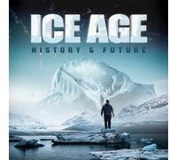 Ice Age: Historia y futuro [DVD]