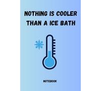 Ice bathing notebook, journal, for everyone who loves ice bathing. Write down your experiences, ideas and inspirations in this beautifully designed ... with this book. Also very nice as a gift