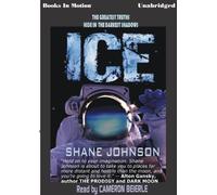 Ice by Shane Johnson from Books In Motion.com