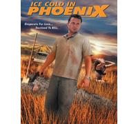 Ice Cold in Phoenix [Alemania] [DVD]