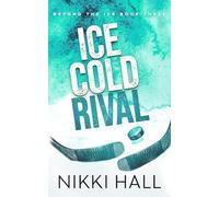 Ice Cold Rival: Alternate Cover (Beyond the Ice: Alternate Covers)