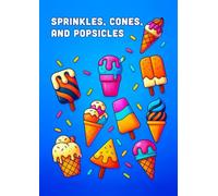 Ice Cream Colouring Book for Kids: Scoops of Happiness (Fun to Learn Colouring Books)