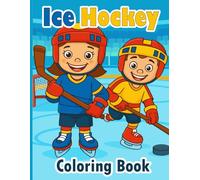 Ice Hockey Coloring Book: 30+ simple coloring pages for children aged 3 and up