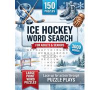 Ice Hockey Word Search Puzzle Book: 150 Puzzles with 3,000 Rink and Hockey Terms - A Great Gift for Hockey Players, Fans and Everyone Who Lives for the Ice
