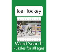 Ice Hockey Word Search Puzzle Book: Word Searches with Easy to Read Print about Ice Hockey, Ice Hockey Equipment, Ice Hockey Penalties and More | 6x9 ... Gift for Vacations, Holidays, and Free Times