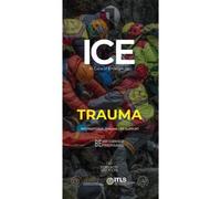 ICE. In Case of Emergency. Trauma