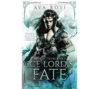 Ice Lord's Fate: A fae fantasy romance with forbidden love (Bride of the Fae)