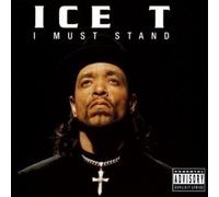 Ice T - I Must Stand