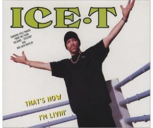Ice-T - That's How I'm Livin' [Import]