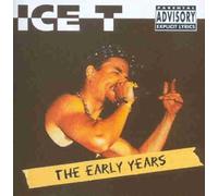 Ice T - The Early Years [Import]