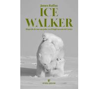 Ice Walker | James Raffan