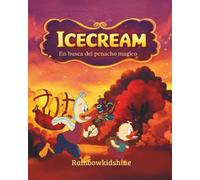 Icecream: en busca del penacho mágico