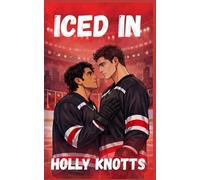 Iced In: A Spicy MM Hockey Romance (The Ice Breakers Series)