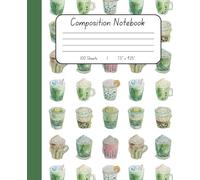 Iced Matcha Latte Composition Notebook - Cute Coffee & Tea Journal, 100 Pages, College Ruled, Perfect for Students, Writers, and Matcha Lovers