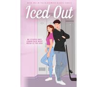 Iced Out: A Dark Enemies-to-Lovers Hockey Romance